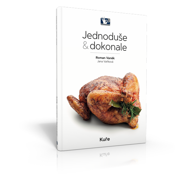 Jednoduše a dokonale - Kuře